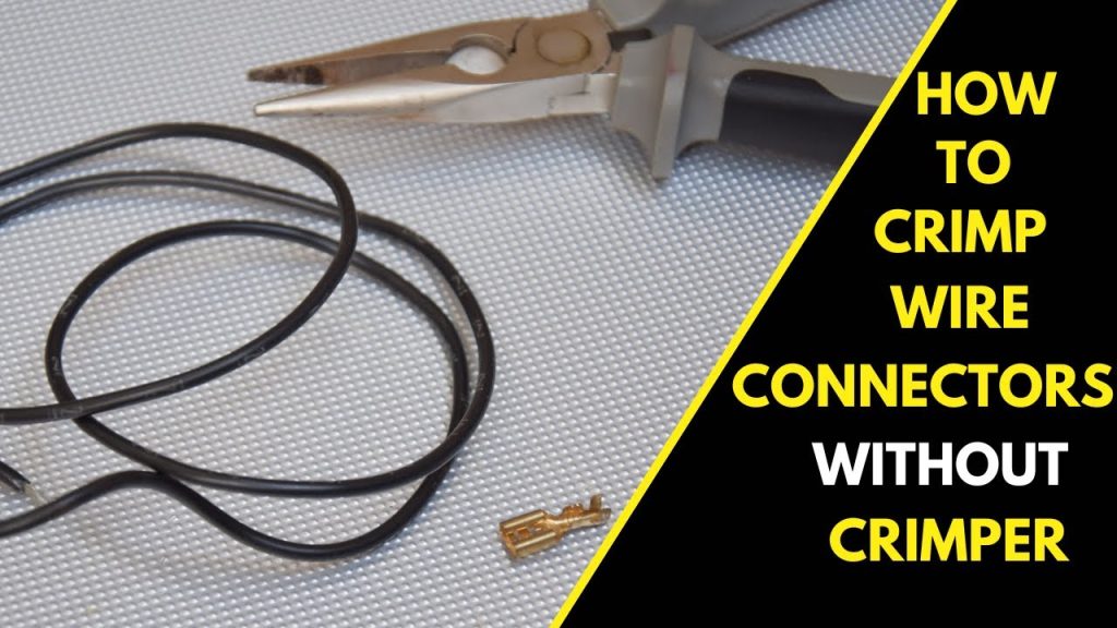 How to Crimp Without Crimping Tool